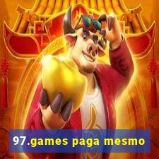 97.games paga mesmo